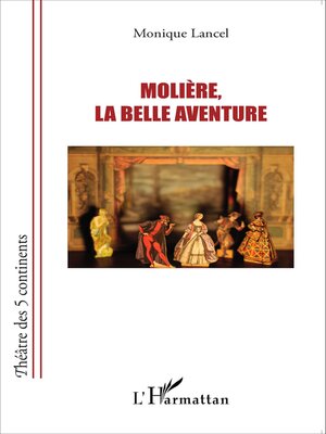 cover image of Molière, la belle aventure